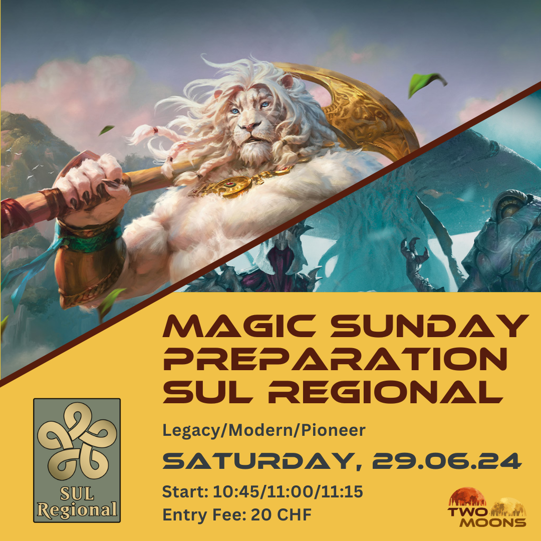 Magic Sunday Preparation Tournament Legacy SUL Regional